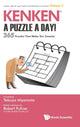Book cover of: Kenken: A Puzzle A Day!: 365 Puzzles That Make You Smarter. By: Created by: Tetsuya Miyamoto
