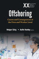 Book cover of: Offshoring: Causes And Consequences At The Firm And Worker Level. By: Holger Gorg