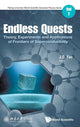 Book cover of: Endless Quests: Theory, Experiments And Applications Of Frontiers Of Superconductivity. By: Jiang-Di Fan