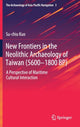 Book cover of: New Frontiers in the Neolithic Archaeology of Taiwan (5600–1800 BP). By: Su-chiu Kuo