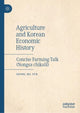 Book cover of: Agriculture and Korean Economic History. By: Seong Ho Jun