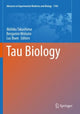 Book cover of: Tau Biology. By: Akihiko Takashima