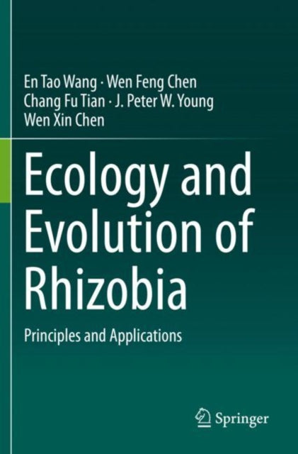 Book cover of: Ecology and Evolution of Rhizobia. By: En Tao Wang