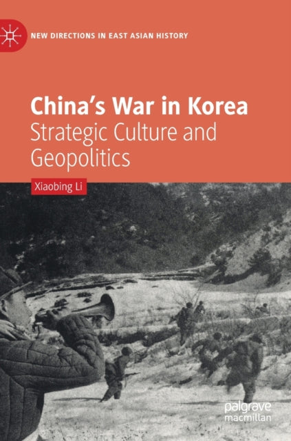 Book cover of: China’s War in Korea. By: Xiaobing Li
