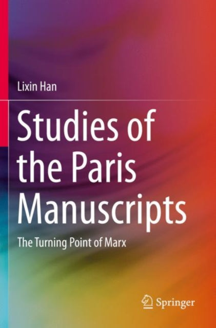 Studies of the Paris Manuscripts