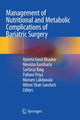 Book cover of: Management of Nutritional and Metabolic Complications of Bariatric Surgery. By: Aparna Govil Bhasker