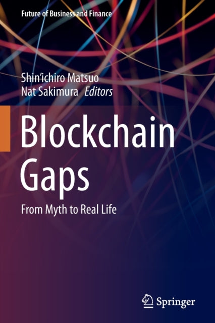 Book cover of: Blockchain Gaps. By: Shin'ichiro Matsuo