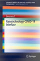 Book cover of: Nanotechnology-COVID-19 Interface. By: Devasena T.
