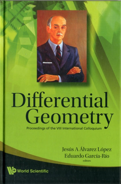 Book cover of: Differential Geometry - Proceedings Of The Viii International Colloquium. By: International Colloquium on Differential Geometry (8th 2008 Santiago de Compostela, Spain)