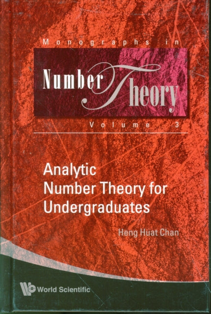 Book cover of: Analytic Number Theory For Undergraduates