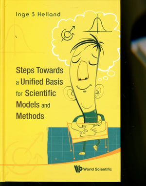 Steps Towards A Unified Basis For Scientific Models And Methods