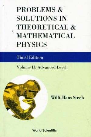 Problems And Solutions In Theoretical And Mathematical Physics