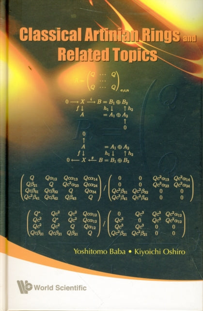 Book cover of: Classical Artinian Rings And Related Topics. By: Yoshitomo Baba