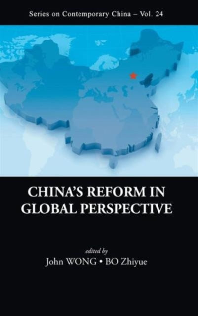 Book cover of: China's Reform In Global Perspective. By: John Wong