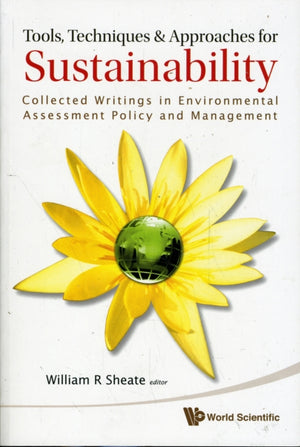 Tools, Techniques And Approaches For Sustainability