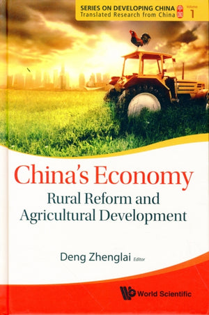 China's Economy: Rural Reform And Agricultural Development
