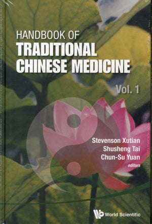 Handbook Of Traditional Chinese Medicine (In 3 Volumes)
