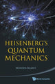 Book cover of: Heisenberg's Quantum Mechanics. By: Mohsen Razavy