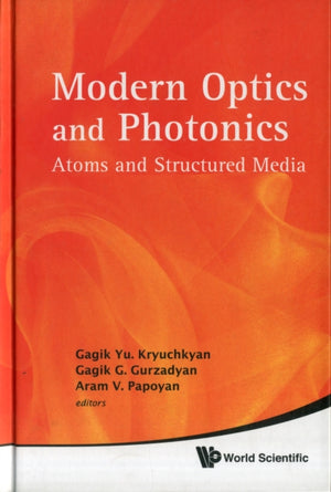 Modern Optics And Photonics: Atoms And Structured Media