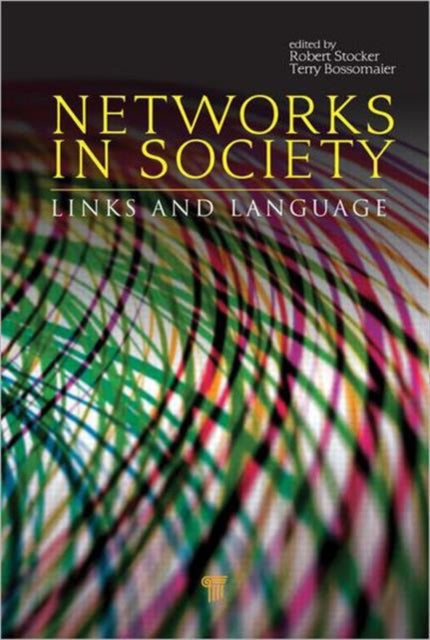 Book cover of: Networks in Society. By: Robert Stocker
