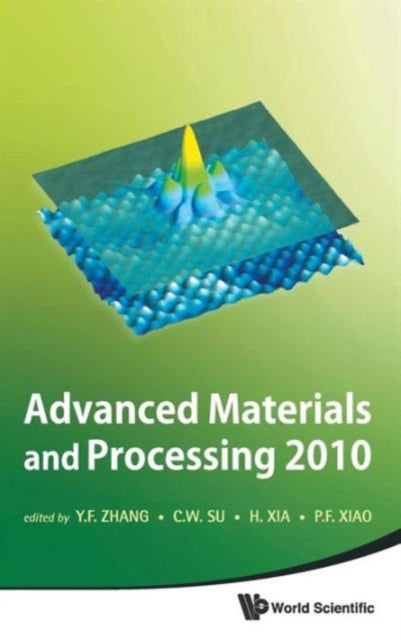 Book cover of: Advanced Materials And Processing 2010 - Proceedings Of The 6th International Conference On Icamp. By: Li Lu