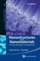 Book cover of: Nanostructures And Nanomaterials: Synthesis, Properties, And Applications (2nd Edition)