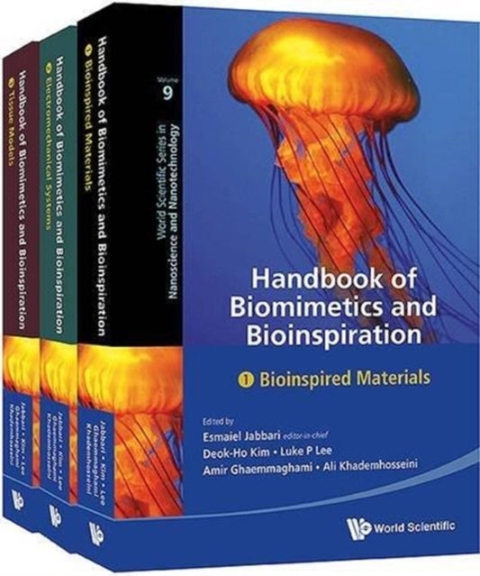Book cover of: Handbook Of Biomimetics And Bioinspiration: Biologically-driven Engineering Of Materials, Processes, Devices, And Systems (In 3 Volumes). By: Esmaiel Jabbari