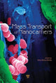 Book cover of: Mass Transport of Nanocarriers. By: Rita Elena Serda