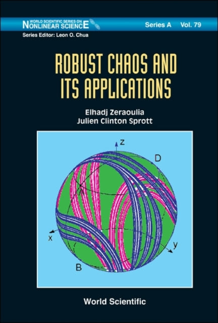 Book cover of: Robust Chaos And Its Applications. By: Zeraoulia Elhadj