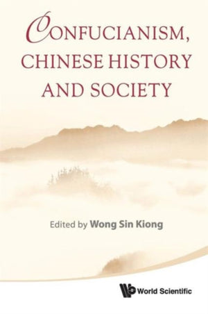 Confucianism, Chinese History And Society