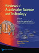 Book cover of: Reviews Of Accelerator Science And Technology - Volume 4: Accelerator Applications In Industry And The Environment