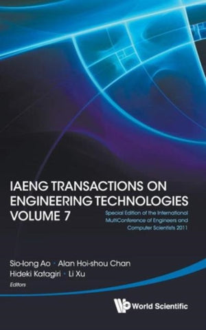 Iaeng Transactions On Engineering Technologies Volume 7