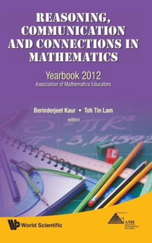 Reasoning, Communication And Connections In Mathematics