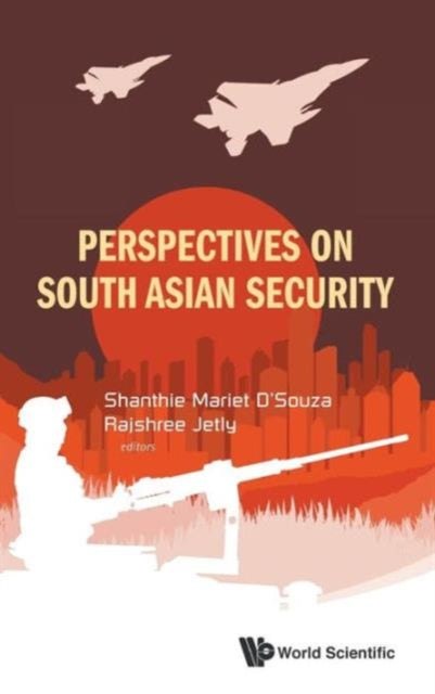 Book cover of: Perspectives On South Asian Security