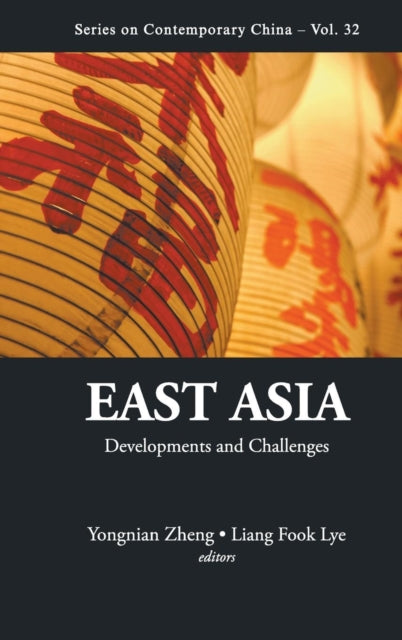Book cover of: East Asia: Developments And Challenges
