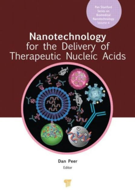 Book cover of: Nanotechnology for the Delivery of Therapeutic Nucleic Acids. By: Dan Peer