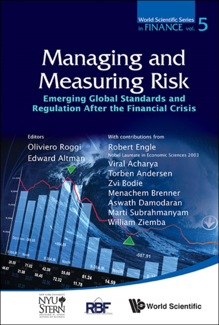 Book cover of: Managing And Measuring Risk: Emerging Global Standards And Regulations After The Financial Crisis. By: Oliviero Roggi