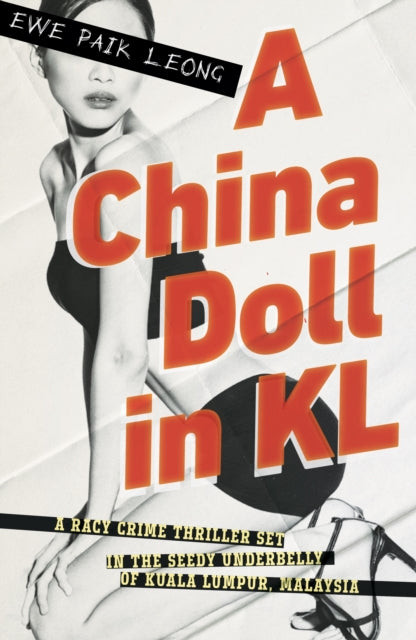 Book cover of: CHINA DOLL IN KL. By: Paik Leong Ewe