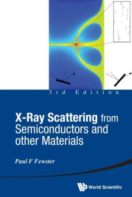 Book cover of: X-ray Scattering From Semiconductors And Other Materials (3rd Edition). By: Paul F. Fewster