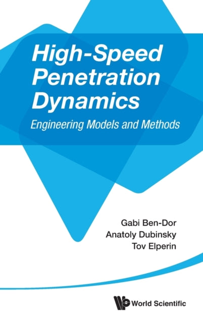 High-speed Penetration Dynamics: Engineering Models And Methods