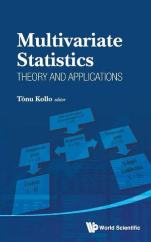 Multivariate Statistics: Theory And Applications - Proceedings Of The Ix Tartu Conference On Multivariate Statistics And Xx International Workshop On Matrices And Statistics