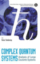 Book cover of: Complex Quantum Systems: Analysis Of Large Coulomb Systems. By: Heinz Siedentop
