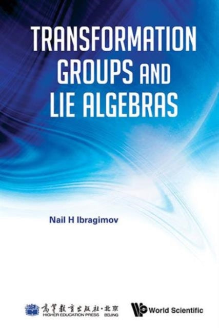Book cover of: Transformation Groups And Lie Algebras. By: N. Kh Ibragimov