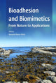 Book cover of: Bioadhesion and Biomimetics. By: Havazelet Bianco-Peled