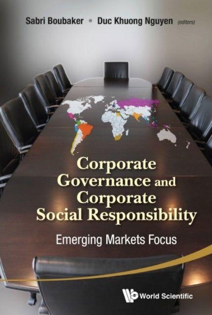 Book cover of: Corporate Governance And Corporate Social Responsibility: Emerging Markets Focus. By: Sabri Boubaker