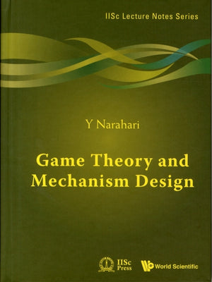 Game Theory And Mechanism Design