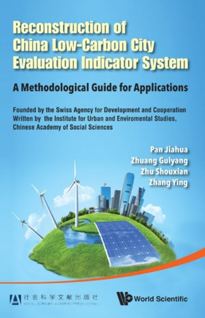 Reconstruction Of China's Low-carbon City Evaluation Indicator System