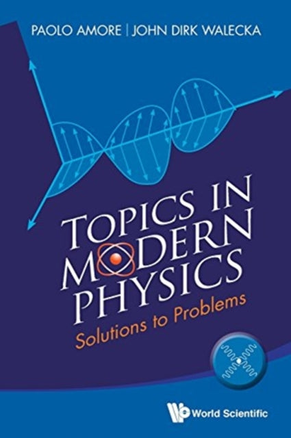 Book cover of: Topics In Modern Physics: Solutions To Problems. By: Paolo Amore