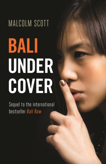Book cover of: Bali Undercover. By: Malcolm Scott