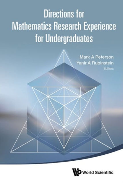 Book cover of: Directions For Mathematics Research Experience For Undergraduates. By: Yanir A. Rubinstein